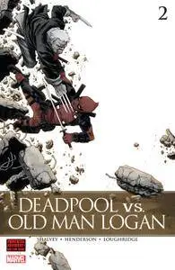 Deadpool vs Old Man Logan 02 of 05 2018 digital