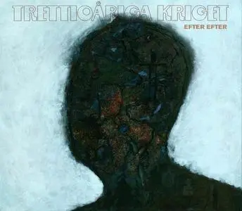 Trettioåriga Kriget - 7 Studio Albums (1974-2011) (Re-up)