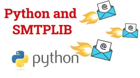 Sending Emails with Python Using SMTPLIB