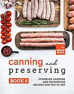 Canning and Preserving