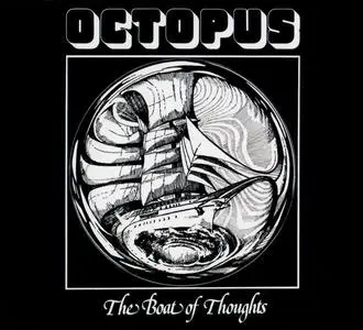Octopus - The Boat of Thoughts (1977) [Reissue 2009]