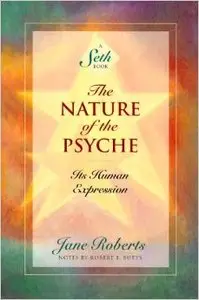 The Nature of the Psyche: Its Human Expression