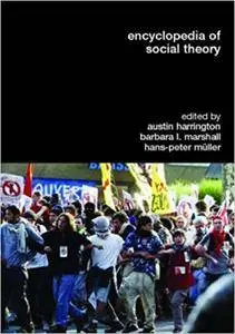 Encyclopedia of Social Theory