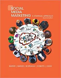 Social Media Marketing: A Strategic Approach Ed 2