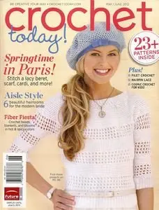 Crochet Today! - May/June 2012