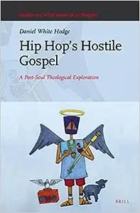 Hip Hops Hostile Gospel