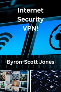 Internet Security VPN!