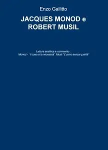 JACQUES MONOD e ROBERT MUSIL