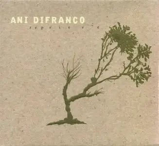 Ani DiFranco - Reprieve (2006) [Official Digital Download 24/88]