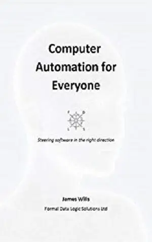 Computer Automation for Everyone: A Stairway to Users - Step 2