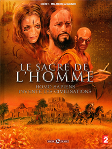 Homo Sapiens - Tome 2 - Le Sacre De L'homme