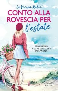 Rubia La Vecina - Conto alla rovescia per l'estate