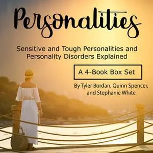 «Personalities» by Stephanie White, Quinn Spencer, Tyler Bordan