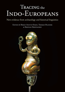 Tracing the Indo-Europeans : New Evidence From Archaeology and Historical Linguistics