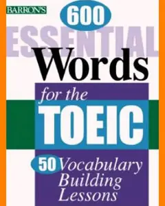ENGLISH COURSE • Barron's 600 Essential Words for the TOEIC • Second Edition (2003)