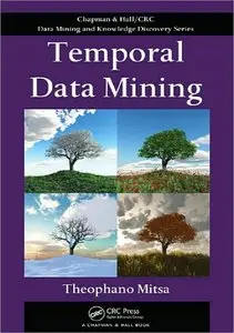 Temporal Data Mining (repost)
