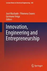 Innovation, Engineering and Entrepreneurship (Repost)