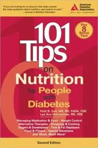 101 Tips on Nutrition for People with Diabetes (101 Tips Series) (repost)