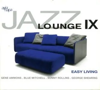 VA - Jazz Lounge Vol.9 - Easy Living (2005)
