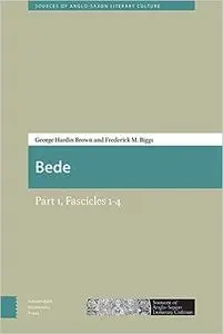 Bede: Part 1, Fascicles 1-4