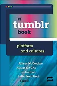 a tumblr book: platform and cultures