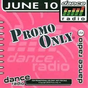 Promo Only Dance Radio June (2010)