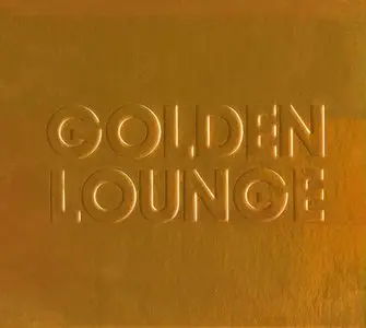 VA - Golden Lounge (Compiled & Mixed By Henri Kohn) [2013]