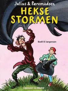 «Heksestormen» by Bodil El Jørgensen