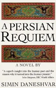 «A Persian Requiem» by Simin Daneshvar