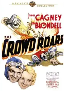The Crowd Roars (1932)