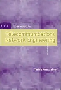 Introduction to telecommunications network engineering