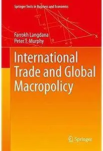 International Trade and Global Macropolicy [Repost]