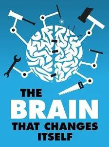The Brain That Changes Itself (2008)