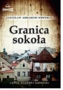 «Granica sokoła» by Jarosław AbramowNewerly