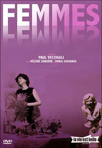 Femmes femmes - by Paul Vecchiali (1974)