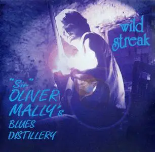 "Sir" Oliver Mally's Blues Distillery - Wild Streak (1996)