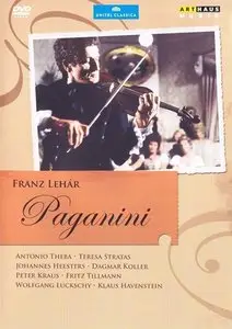 Lehar - Paganini (Wolfgang Ebert, Antonio Theba, Teresa Stratas) [2012 / 1973]