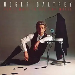 Roger Daltrey - Can't Wait To See The Movie (1987/2019) / AvaxHome