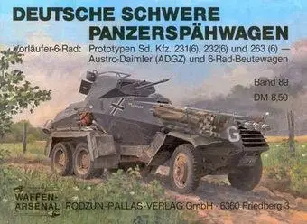 Deutsche Schwere 6-Rad-Panzerspahwagen (Waffen-Arsenal 89) (repost)