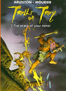 Trolls of Troy Vol.2 - The Scalp of Your Honor (1998)