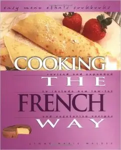 Lynne Marie Waldee - Cooking the French Way [Repost]