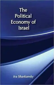 The Political Economy of Israel