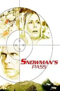 Snowman's Pass (2004)