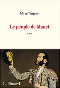 Le peuple de Manet - Marc Pautrel