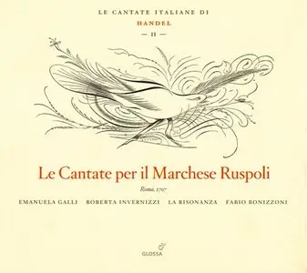 Handel - Le Cantate Italiane, I – VII (La Risonanza, Fabio Bonizzoni) [2006-2010]