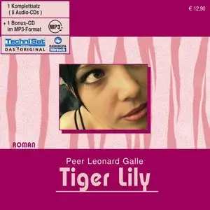 Peer Leonard Galle - Tiger Lily