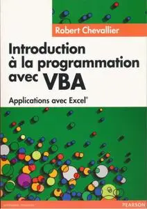 Robert Chevallier, "Introduction à la programmation avec VBA"