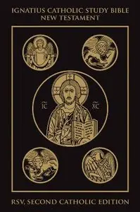 Ignatius Catholic Study Bible New Testament RSV 2nd Edition (Repost)