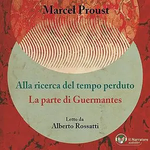 «La parte di Guermantes» by Marcel Proust