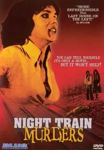 Night Train Murders / L'ultimo treno della notte (1975)